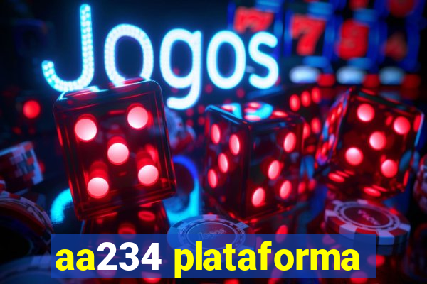 aa234 plataforma